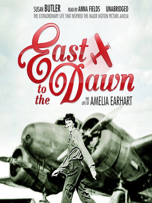 Title details for East to the Dawn by Susan Butler - Wait list